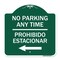 Signmission No Parking Anytime Prohibido Estacionar W/ Left Arrow Heavy-Gauge Alum, 18" x 18", GW-1818-23767 A-DES-GW-1818-23767 - alternate 1